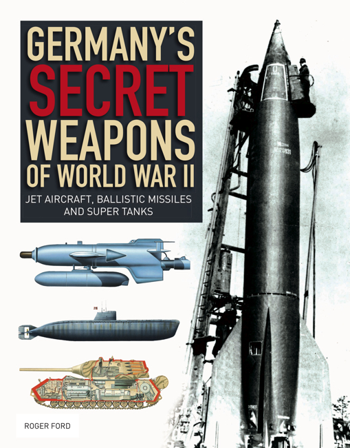 Germany’s Secret Weapons of World War II
