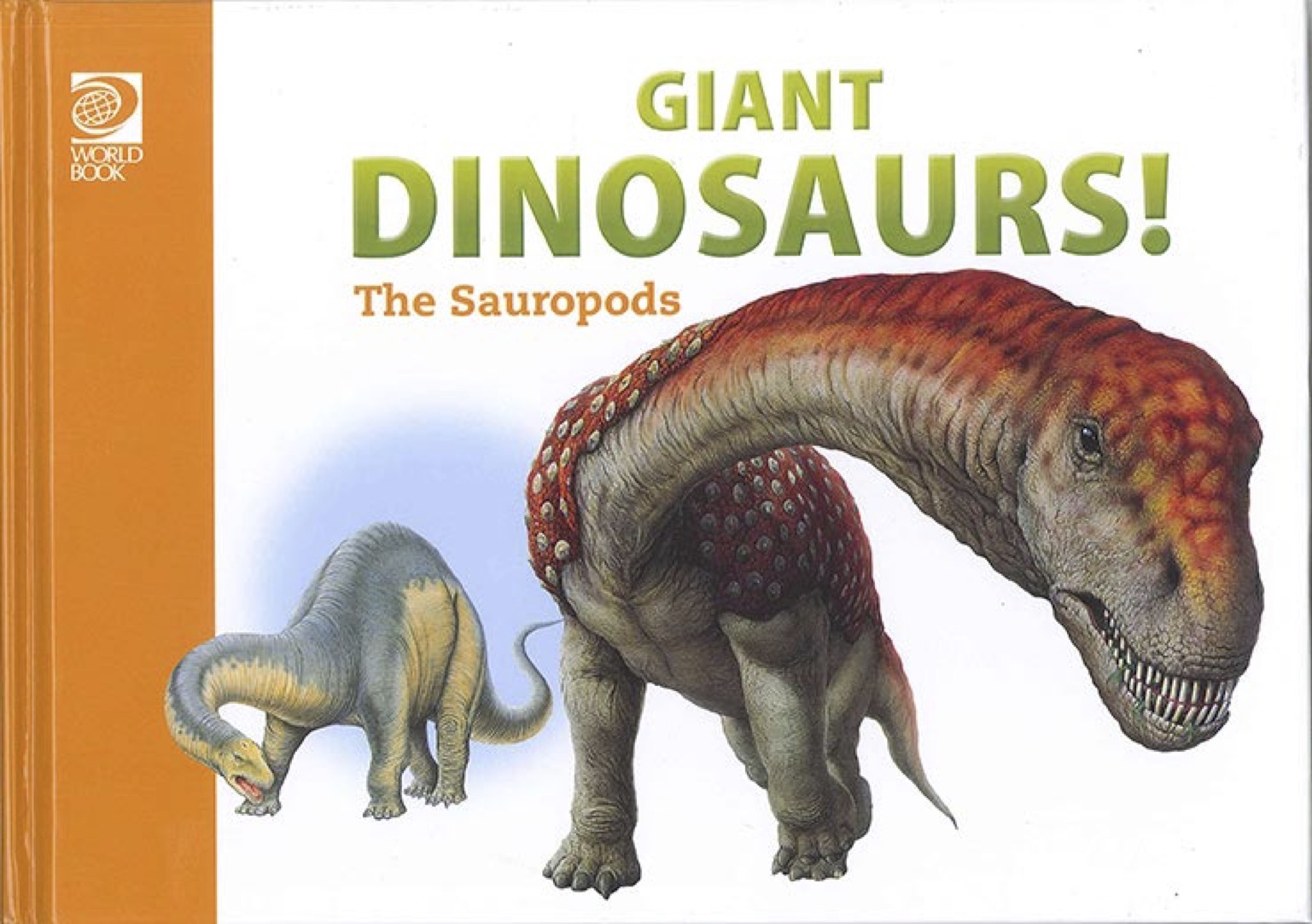 Dinosaurs! Giant Dinosaurs!