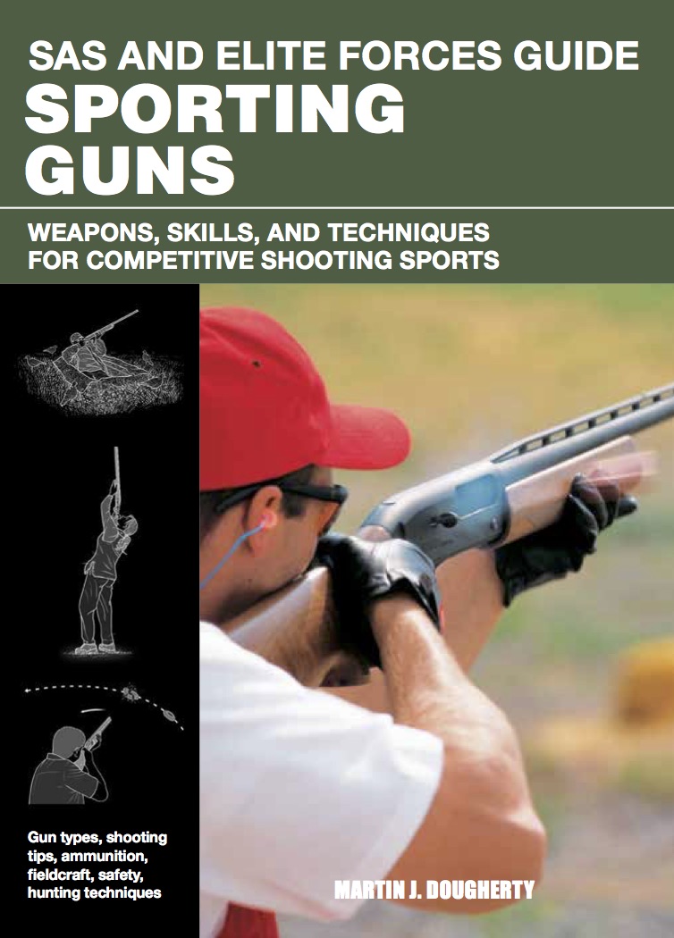Sporting Guns: SAS and Elite Forces Guide