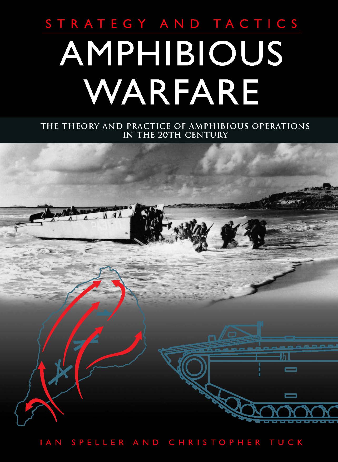 Amphibious Warfare: Strategy and Tactics
