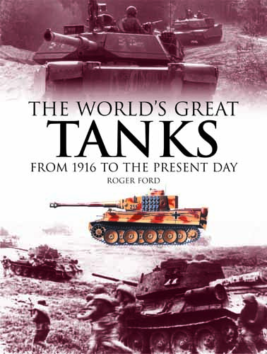 The World’s Great Tanks