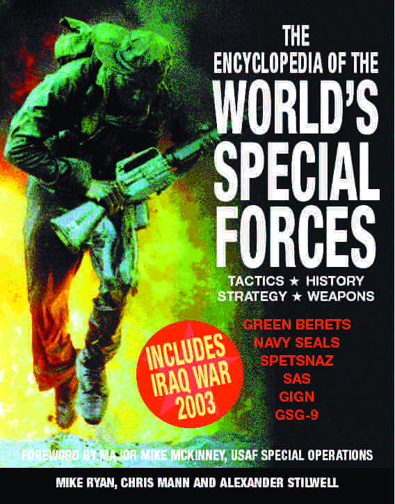The Encyclopedia of the World’s Special Forces