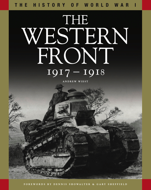 WWI Western Front 1917-18 Cover by Andrew Wiest published by Amber Books Ltd