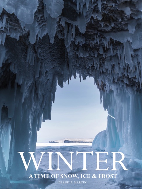 Winter A time of snow, ice & frost book cover